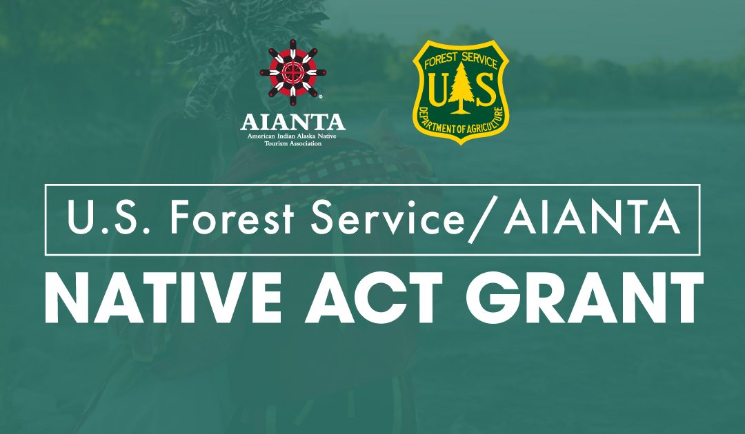 Informational Webinar: AIANTA/USFS Request for Proposals