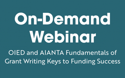 Webinar: OIED and AIANTA Fundamentals of Grant Writing Keys to Funding Success